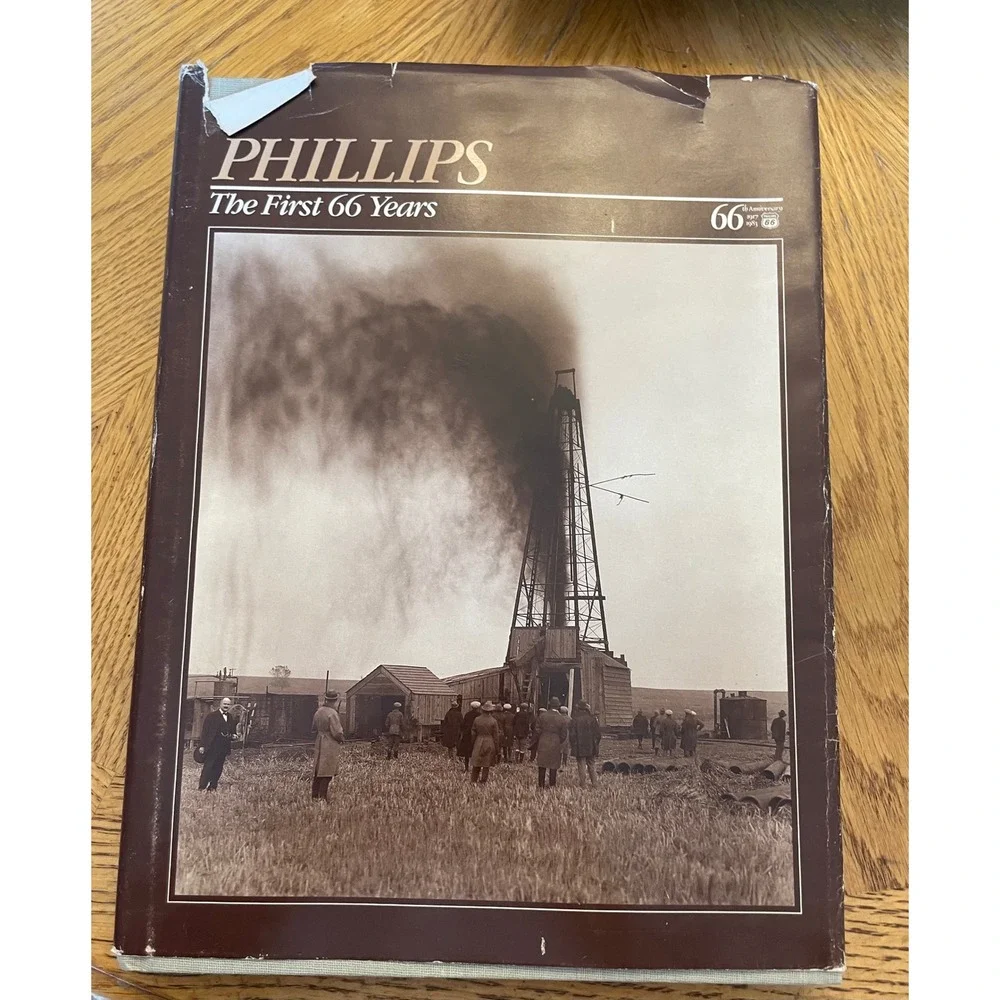 Phillips The First 66 Years 1917-1983 Petroleum Company History Hardcover Book‎